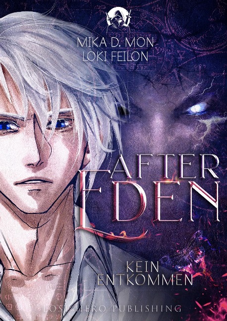 After Eden - Kein Entkommen (Band 2) - Mika D. Mon, Loki Feilon