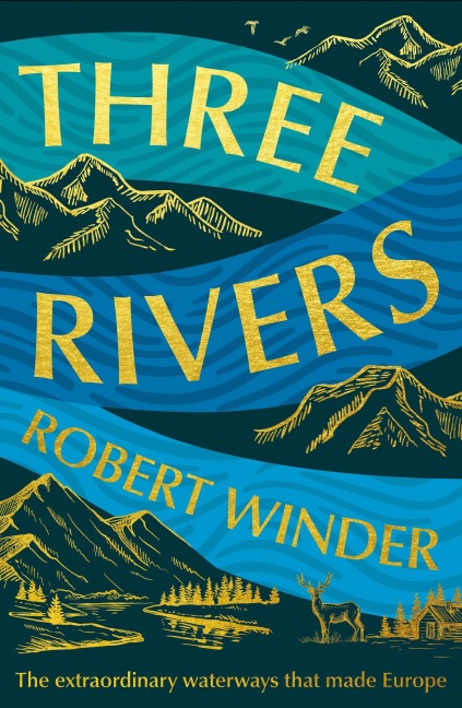 Three Rivers - Robert Winder