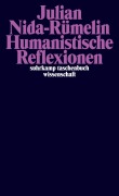 Cover-Bild zum Titel 'Humanistische Reflexionen.' von 'Julian Nida-Rümelin'