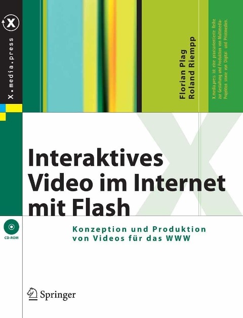Interaktives Video im Internet mit Flash - Florian Plag, Roland Riempp
