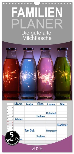 Familienplaner 2026 - Die gute alte Milchflasche mit 5 Spalten (Wandkalender, 21 x 45 cm) CALVENDO - Heidi Renné