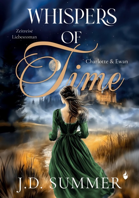 Whispers of Time - Charlotte & Ewan - J. D. Summer