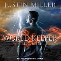 World Keeper Lib/E: Precursor - Justin Miller