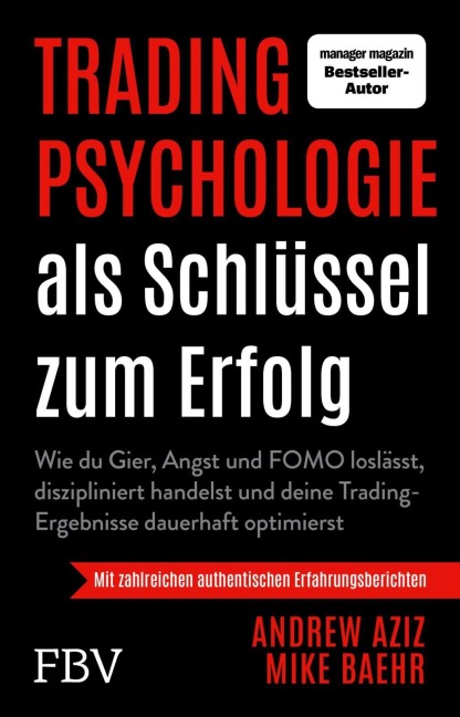 Tradingpsychologie als Schlüssel zum Erfolg - Andrew Aziz