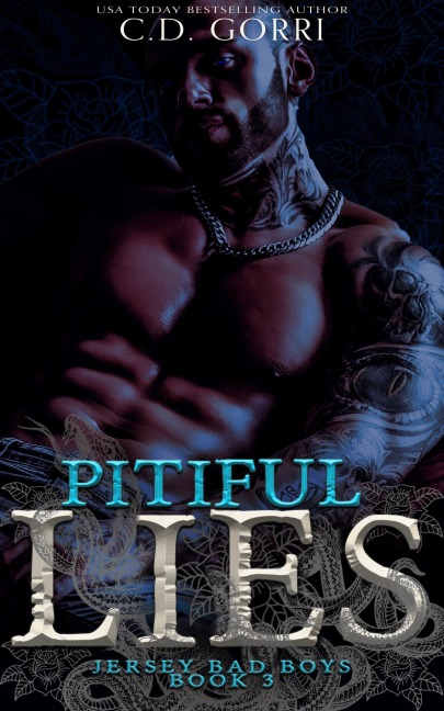 Pitiful Lies (Jersey Bad Boys, #3) - C. D. Gorri