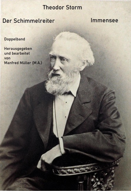 Der Schimmelreiter / Immensee - Theodor Storm