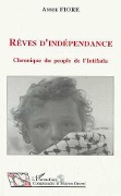 Cover-Bild zum Titel 'Rêves d'indépendance' von 'Fiore'