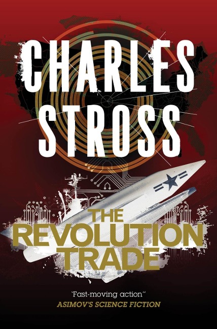 The Revolution Trade - Charles Stross