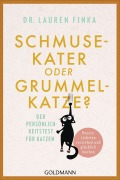 Cover-Bild zum Titel 'Schmusekater oder Grummelkatze?' von 'Lauren Finka'