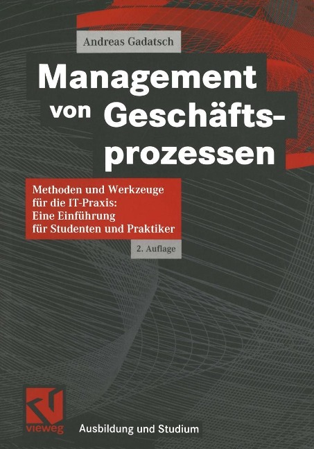 Management von Geschäftsprozessen - Andreas Gadatsch