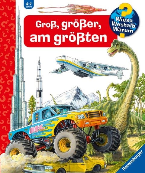 Wieso? Weshalb? Warum? Groß, größer, am größten (Riesenbuch) - Carola von Kessel