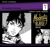 Cover-Bild zum Titel 'Modesty Blaise: Die kompletten Comicstrips / Band 7 1970 - 1971' von 'Peter O'Donnell'