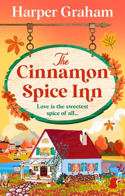 The Cinnamon Spice Inn - Harper Graham