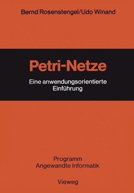 Petri-Netze - Bernd Rosenstengel
