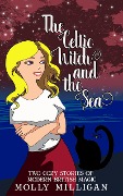 The Celtic Witch And The Sea - Molly Milligan