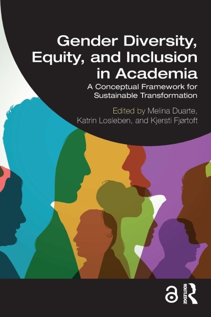 Gender Diversity, Equity, and Inclusion in Academia - 