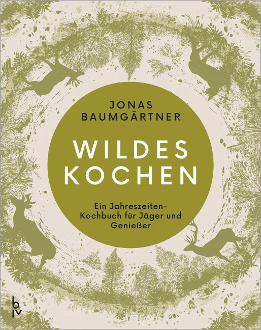 Wildes Kochen - Jonas Baumgärtner
