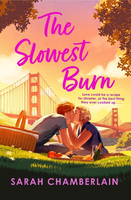 The Slowest Burn - Sarah Chamberlain