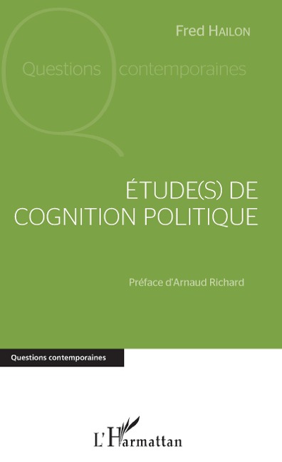 Étude(s) de cognition politique - Fred Hailon