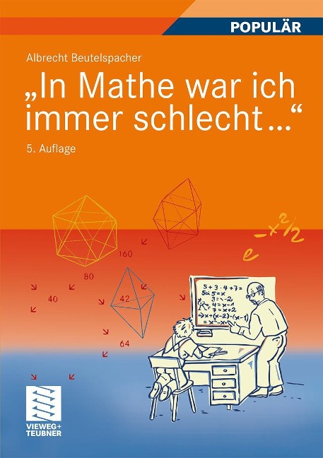"In Mathe war ich immer schlecht..." - Albrecht Beutelspacher