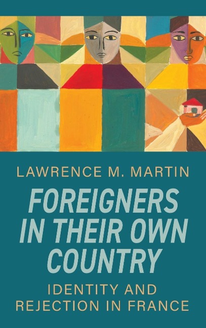 Foreigners in Their Own Country - Lawrence M. Martin
