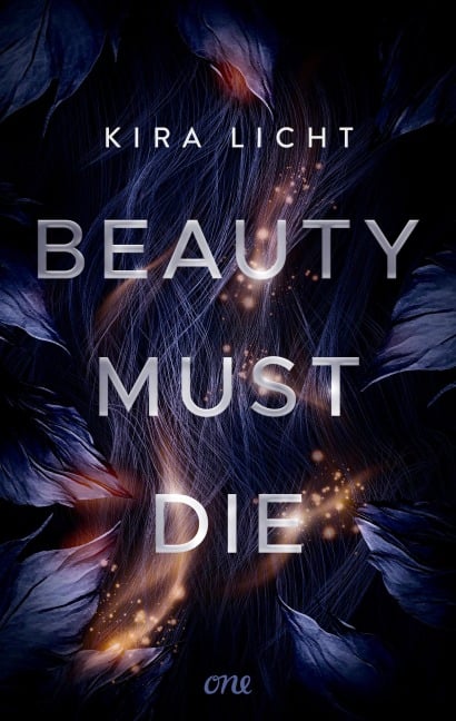 Beauty must die - Kira Licht