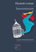 Cover-Bild zum Titel 'Insoumission' von 'Élisabeth Lesbats'