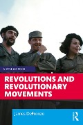 Cover-Bild zum Titel 'Revolutions and Revolutionary Movements' von 'James DeFronzo'