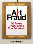 Cover-Bild zum Titel 'Art Fraud' von 'Susie Hodge'