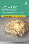 Cover-Bild zum Titel 'Mechanistic Criminology' von 'K. Ryan Proctor, Richard E. Niemeyer'