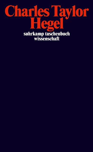 Hegel - Charles Taylor