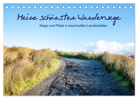 Meine schönsten Wanderwege (Tischkalender 2024 DIN A5 quer), CALVENDO Monatskalender - Karin Stein