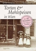 Cover-Bild zum Titel 'Torten und Mehlspeisen in Wien' von 'Michael Rathmayer, Bernhard Wieser'