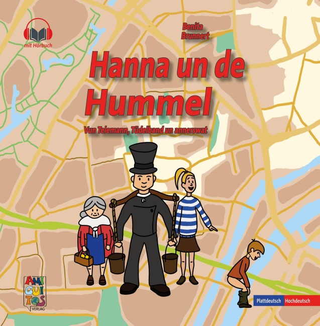 Hanna un de Hummel / Hanna und der Hummel - Benita Brunnert
