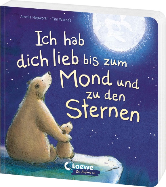 Ich hab dich lieb bis zum Mond und zu den Sternen - Amelia Hepworth