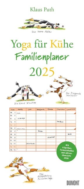 Yoga für Kühe Familienplaner 2025 - Wandkalender - Familien-Kalender mit 6 Spalten - Format 22 x 49,5 cm - 