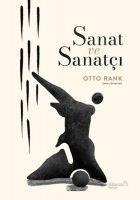 Sanat Ve Sanatci - Otto Rank