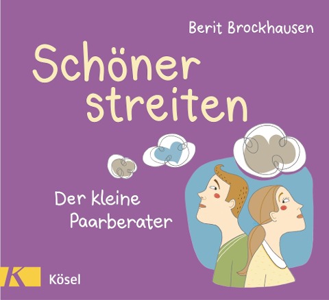 Schöner streiten - Berit Brockhausen