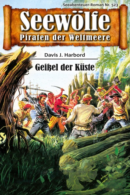 Seewölfe - Piraten der Weltmeere 523 - Davis J. Harbord