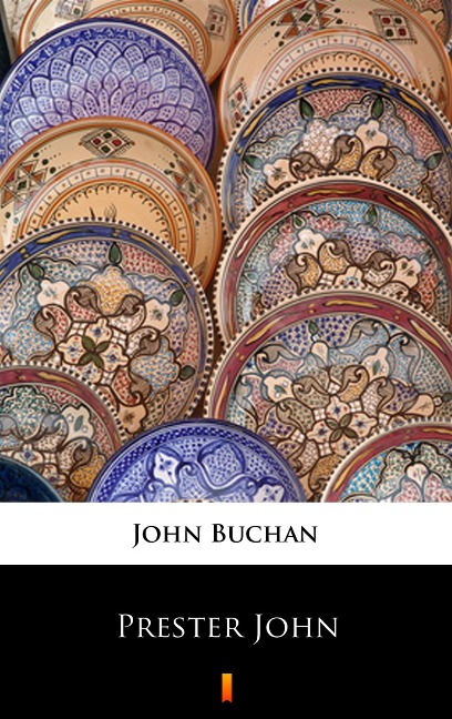 Prester John - John Buchan