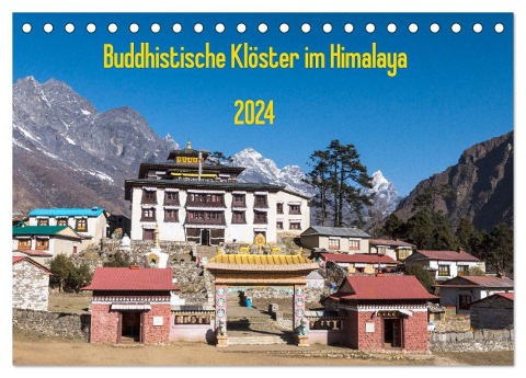Buddhistische Klöster im Himalaya (Tischkalender 2024 DIN A5 quer), CALVENDO Monatskalender - Jens König