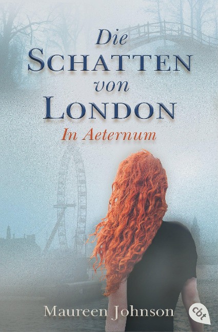 Die Schatten von London - In Aeternum - Maureen Johnson
