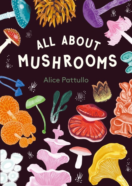 All about Mushrooms - 