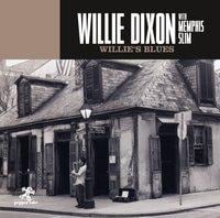 Willie s Blues - Willie With Memphis Slim Dixon