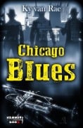 Chicago Blues - Azrael Ap Cwanderay, Ky van Rae