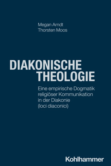 Diakonische Theologie - Megan Arndt