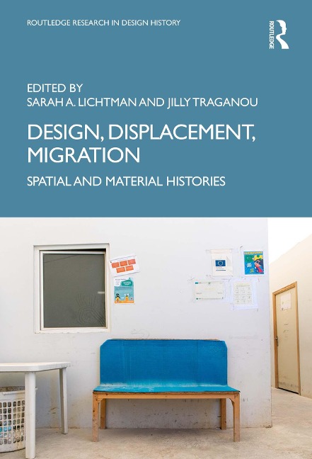 Design, Displacement, Migration - 