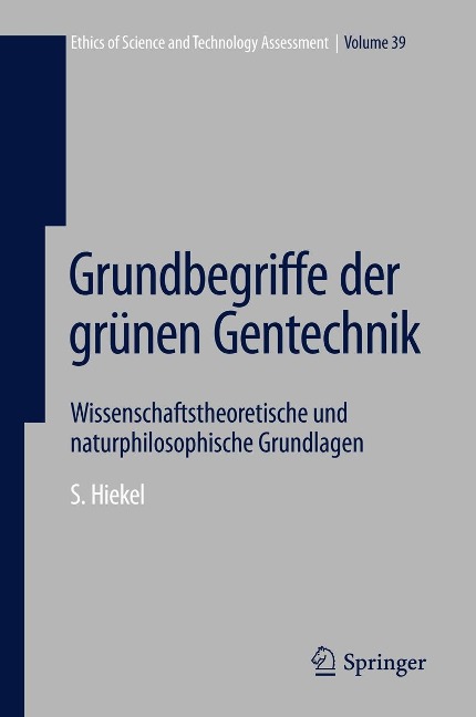 Grundbegriffe der grünen Gentechnik - Susanne Hiekel