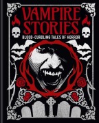 Cover-Bild zum Titel 'Vampire Stories' von 'Algernon Blackwood, Edgar Allan Poe'