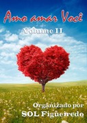 Cover-Bild zum Titel 'Amo Amar Você' von 'Sol Figueiredo (Organizadora)'